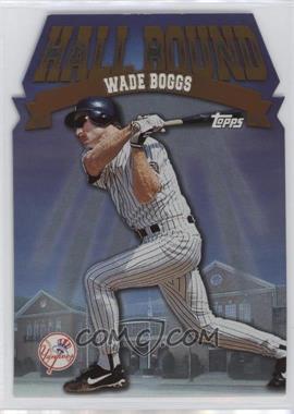 1998 Topps - Hall Bound #HB3 - Wade Boggs