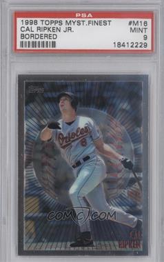 1998 Topps - Mystery Finest - Bordered #M16 - Cal Ripken Jr. [PSA 9 MINT]