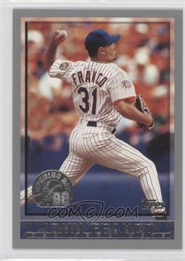 1998 Topps - Opening Day #133 - John Franco