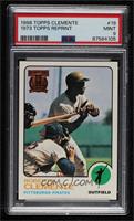 Roberto Clemente (1973 Topps) [PSA 9 MINT]