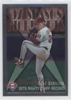 1998 Topps Chrome - [Base] #476 - Season Highlights - Curt Schilling
