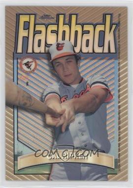 1998 Topps Chrome - Flashback - Refractor #FB5 - Cal Ripken Jr.