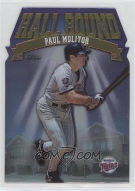1998 Topps Chrome - Hall Bound #HB1 - Paul Molitor