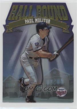 1998 Topps Chrome - Hall Bound #HB1 - Paul Molitor