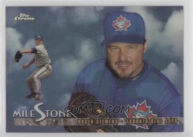 1998 Topps Chrome - Milestone - Refractor #MS2 - Roger Clemens