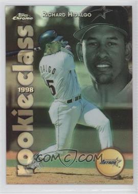 1998 Topps Chrome - Rookie Class - Refractor #R2 - Richard Hidalgo