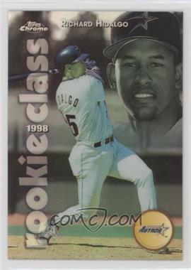 1998 Topps Chrome - Rookie Class - Refractor #R2 - Richard Hidalgo