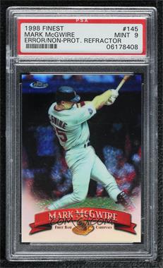 1998 Topps Finest - [Base] - No Protector Refractors #145 - Mark McGwire [PSA 9 MINT]