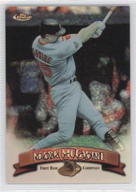 1998 Topps Finest - [Base] - No Protector Refractors #145 - Mark McGwire