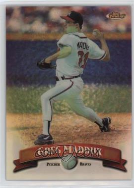 1998 Topps Finest - [Base] - No Protector Refractors #16 - Greg Maddux