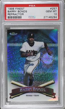 1998 Topps Finest - [Base] - Refractor #257 - Barry Bonds [PSA 10 GEM MT]