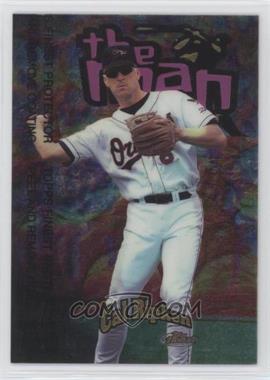 1998 Topps Finest - The Man #TM5 - Cal Ripken Jr. /500