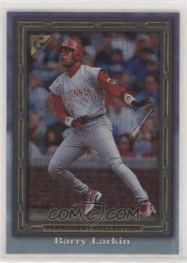 1998 Topps Gallery - [Base] #45 - Permanent Collection - Barry Larkin