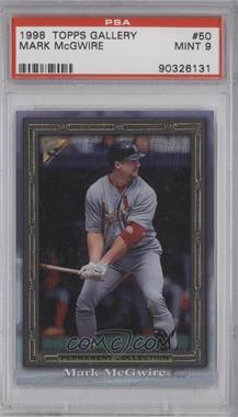 1998 Topps Gallery - [Base] #50 - Permanent Collection - Mark McGwire [PSA 9 MINT]