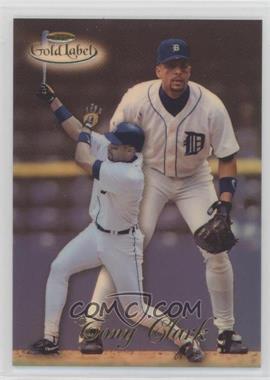 1998 Topps Gold Label - Class 1 #30 - Tony Clark [EX to NM]
