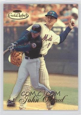 1998 Topps Gold Label - Class 1 #56 - John Olerud