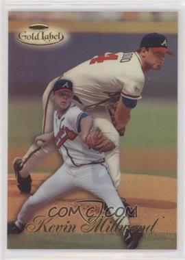 1998 Topps Gold Label - Class 1 #93 - Kevin Millwood