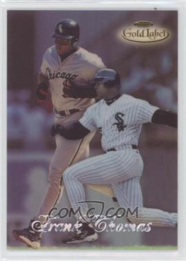 1998 Topps Gold Label - Class 2 #46 - Frank Thomas