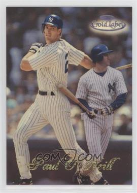1998 Topps Gold Label - Class 3 - Black Label #33 - Paul O'Neill