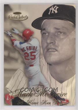 1998 Topps Gold Label - Home Run Race #HR2 - Mark McGwire, Roger Maris