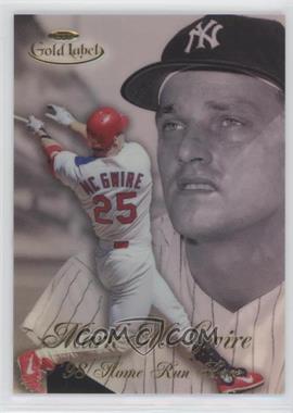 1998 Topps Gold Label - Home Run Race #HR2 - Mark McGwire, Roger Maris