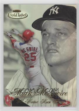 1998 Topps Gold Label - Home Run Race #HR2 - Mark McGwire, Roger Maris