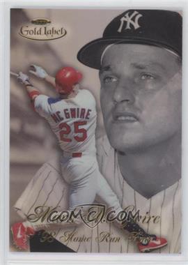 1998 Topps Gold Label - Home Run Race #HR2 - Mark McGwire, Roger Maris