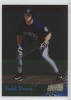 Todd Dunn [EX to NM] #/150