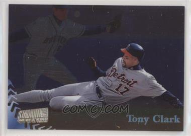 1998 Topps Stadium Club - [Base] - One of a Kind #33 - Tony Clark /150 [Good to VG‑EX]