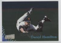 Darryl Hamilton [EX to NM] #/150