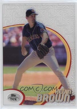 1998 Topps Tek - [Base] - Pattern 03 #71 - Kevin Brown