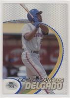 Carlos Delgado [EX to NM]