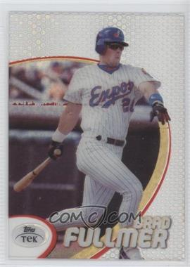 1998 Topps Tek - [Base] - Pattern 62 #77 - Brad Fullmer