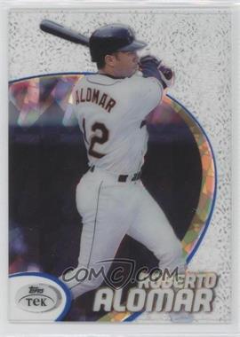 1998 Topps Tek - [Base] - Pattern 64 Diffractor #67 - Roberto Alomar