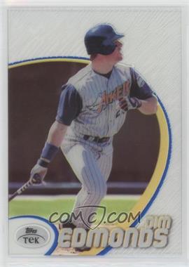 1998 Topps Tek - [Base] - Pattern 72 #20 - Jim Edmonds