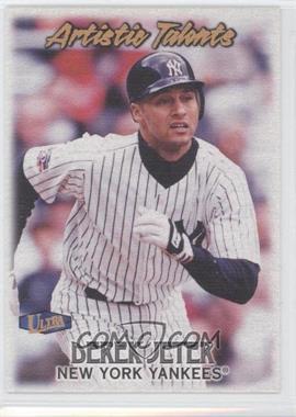 1998 Ultra - Artistic Talents #6 AT - Derek Jeter