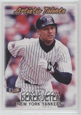 1998 Ultra - Artistic Talents #6 AT - Derek Jeter