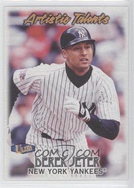 1998 Ultra - Artistic Talents #6 AT - Derek Jeter