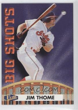 1998 Ultra - Big Shots #12BS - Jim Thome