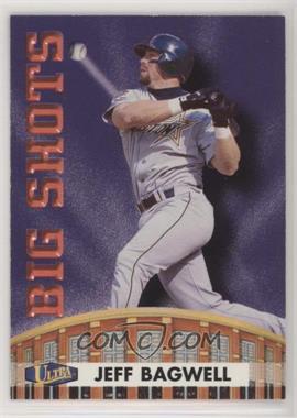 1998 Ultra - Big Shots #6BS - Jeff Bagwell