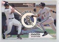 Frank Thomas, Albert Belle