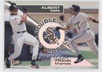 Frank Thomas, Albert Belle