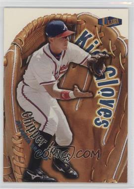 1998 Ultra - Kid Gloves #4KG - Chipper Jones