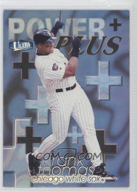 1998 Ultra - Power Plus #4 PP - Frank Thomas