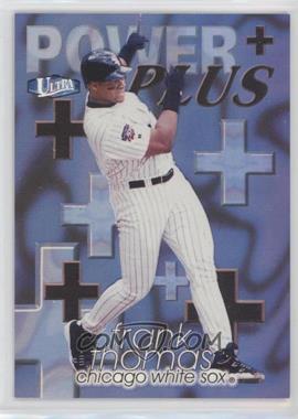 1998 Ultra - Power Plus #4 PP - Frank Thomas