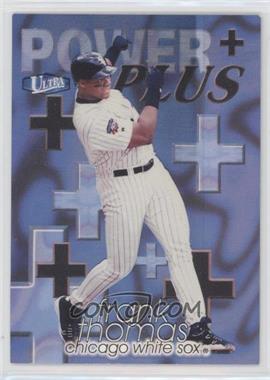 1998 Ultra - Power Plus #4 PP - Frank Thomas