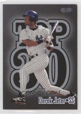 1998 Ultra - Top 30 #18 T3 - Derek Jeter