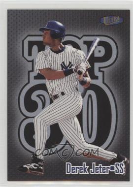 1998 Ultra - Top 30 #18 T3 - Derek Jeter