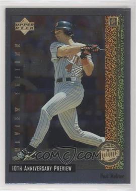 1998 Upper Deck - 10th Anniversary Preview - Retail #57 - Paul Molitor