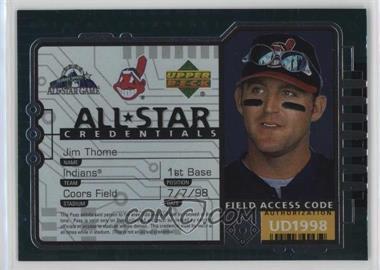 1998 Upper Deck - All-Star Credentials #AS23 - Jim Thome